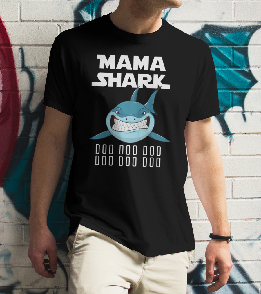 Mama Shark Doo Doo Doo Song Lyrics T-Shirt