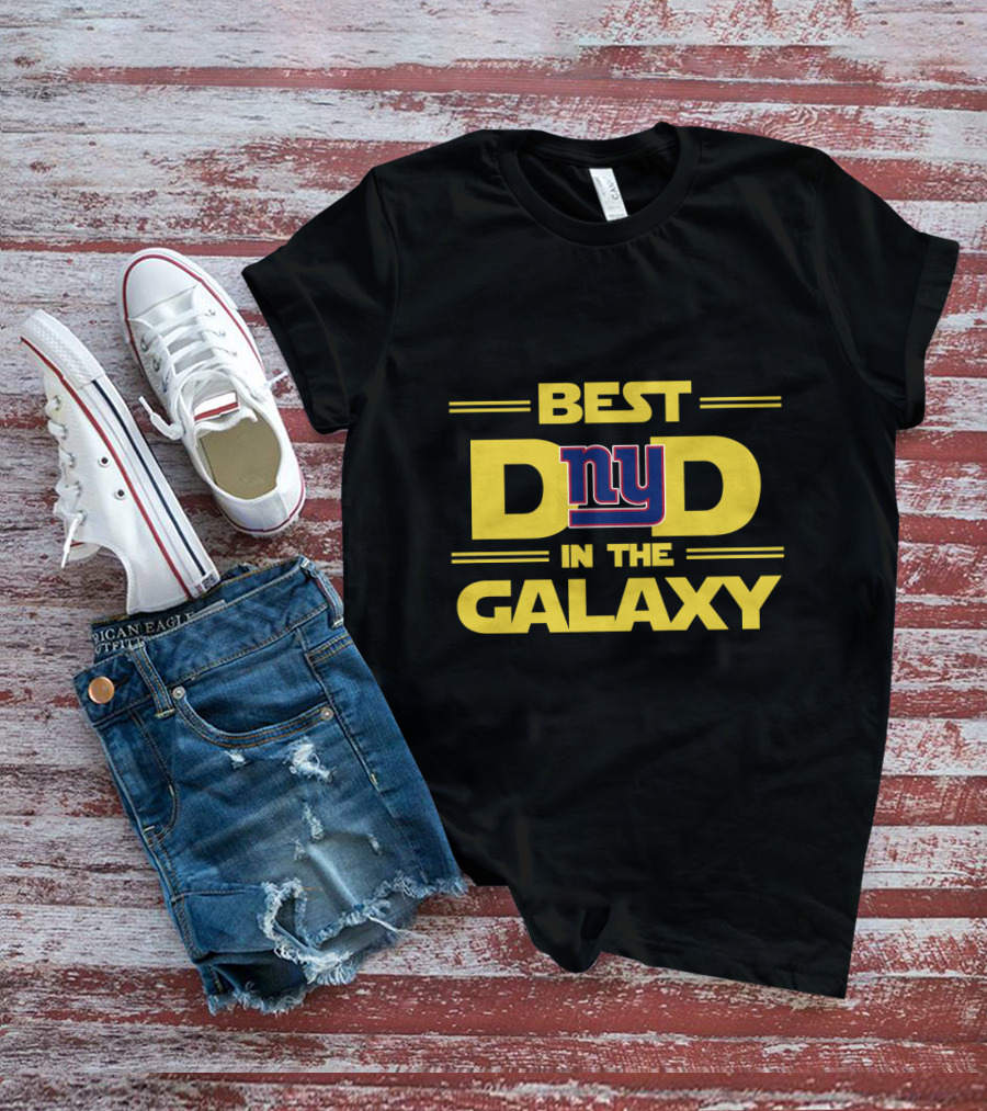 Best Ny Giants Dad In The Galaxy T-Shirt