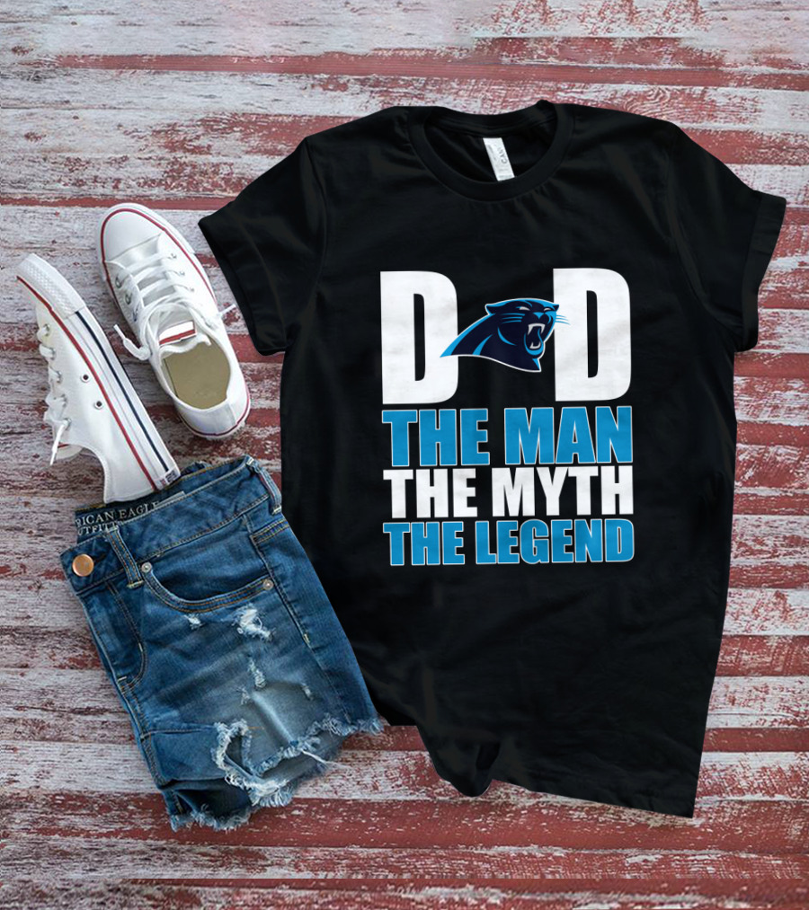 Carolina Panthers Dad The Man The Myth The Legend T-Shirt