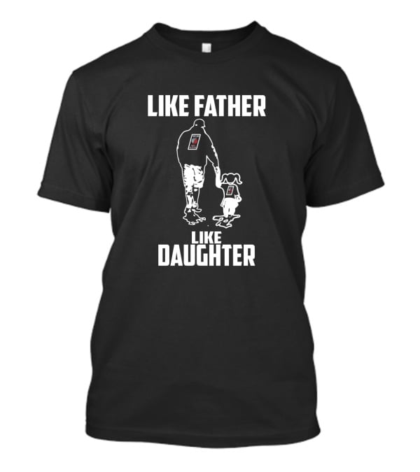 Portland Trail Blazers Like Father Like Daughter T-Shirt