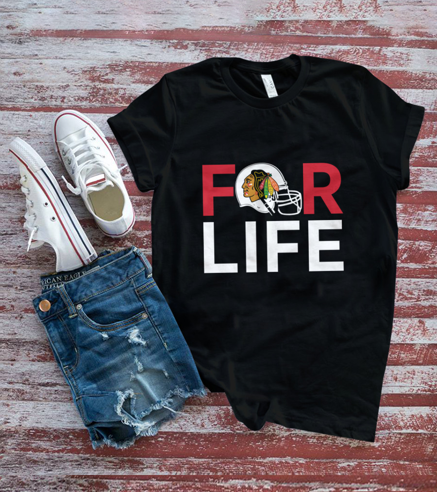 Chicago Blackhawks For Life Hockey Fans T-Shirt