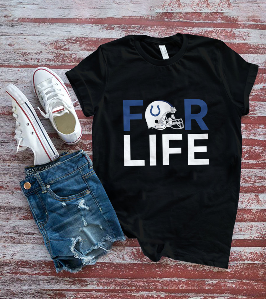 Indianapolis Colts Helmet For Life For Fans T-Shirt
