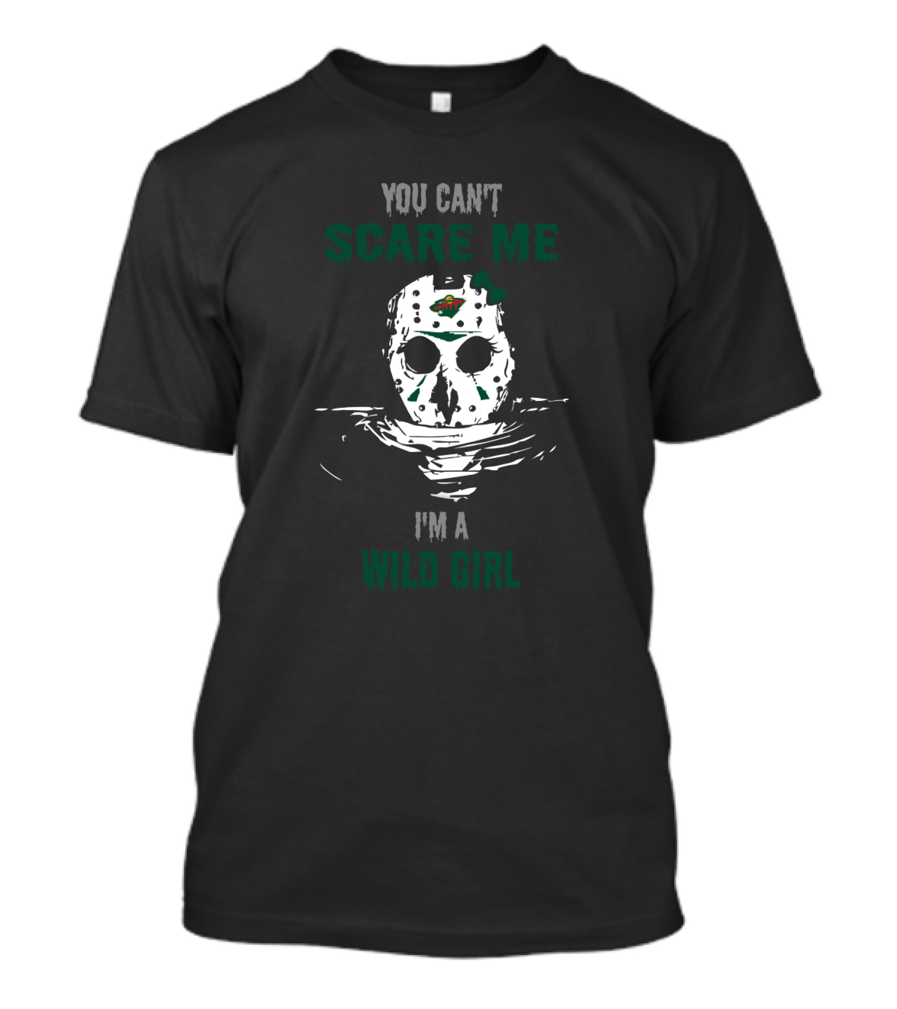 You Can't Scare Me Jason Voorhees Minnesota Wild Girl T-Shirt