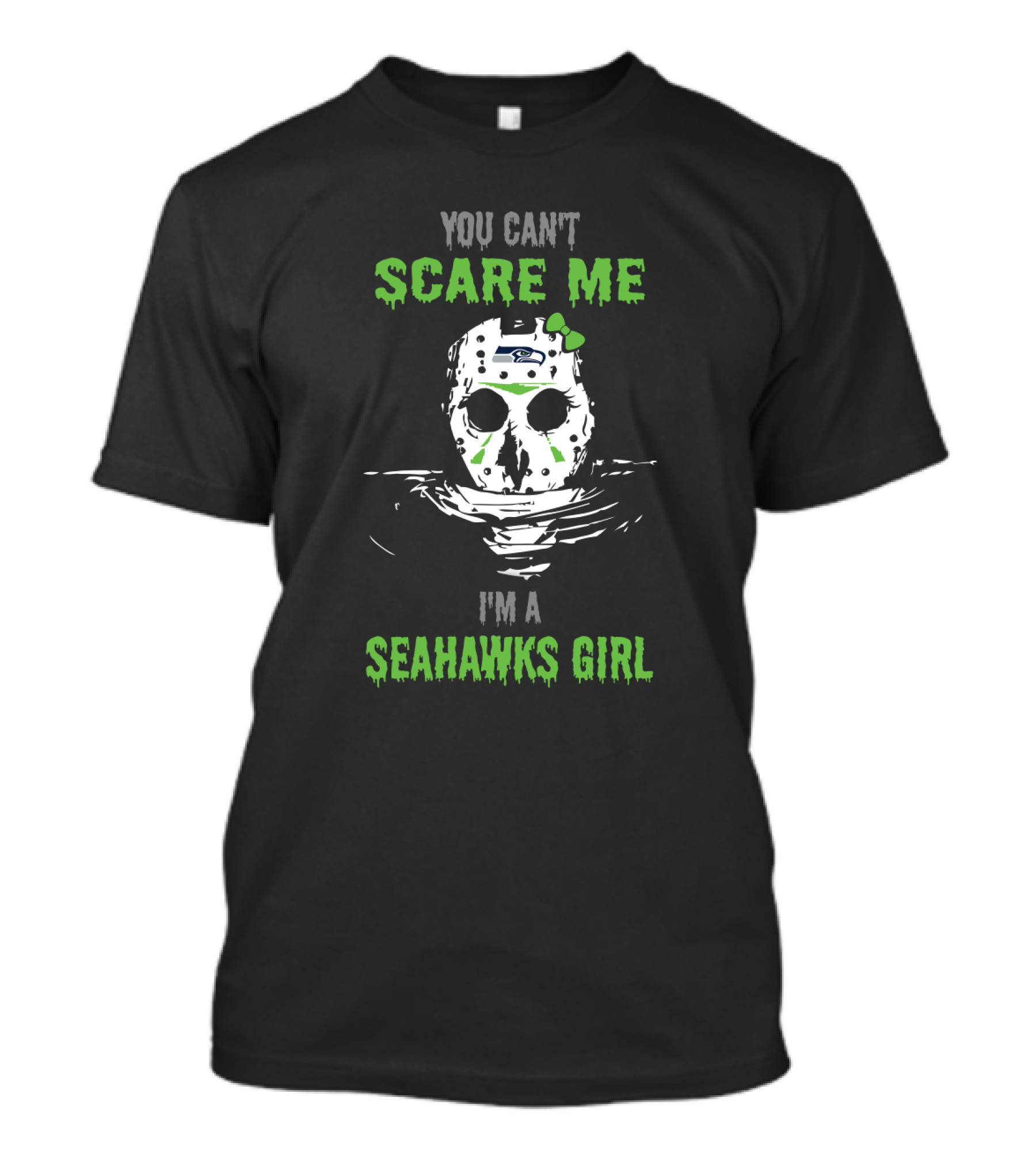 You Can't Scare Me I'm A Seahawks Girl Jason Voorhees Mask T-Shirt