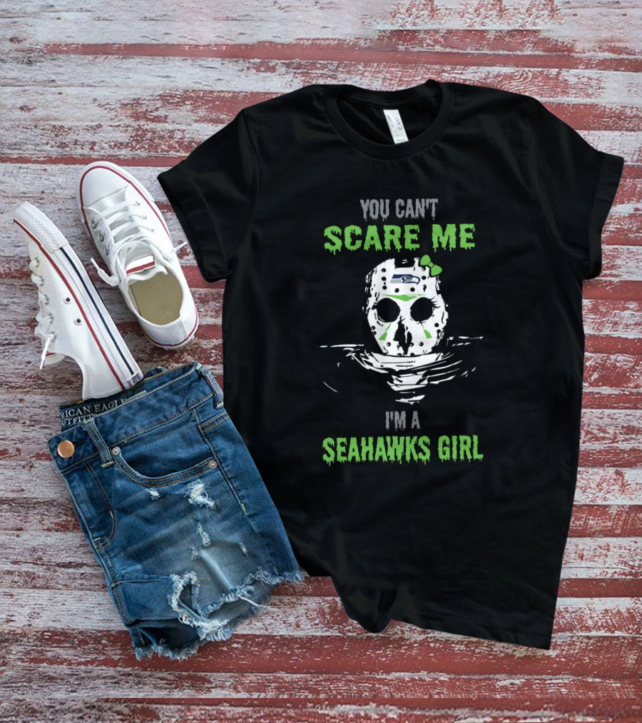 You Can't Scare Me I'm A Seahawks Girl Jason Voorhees Mask T-Shirt