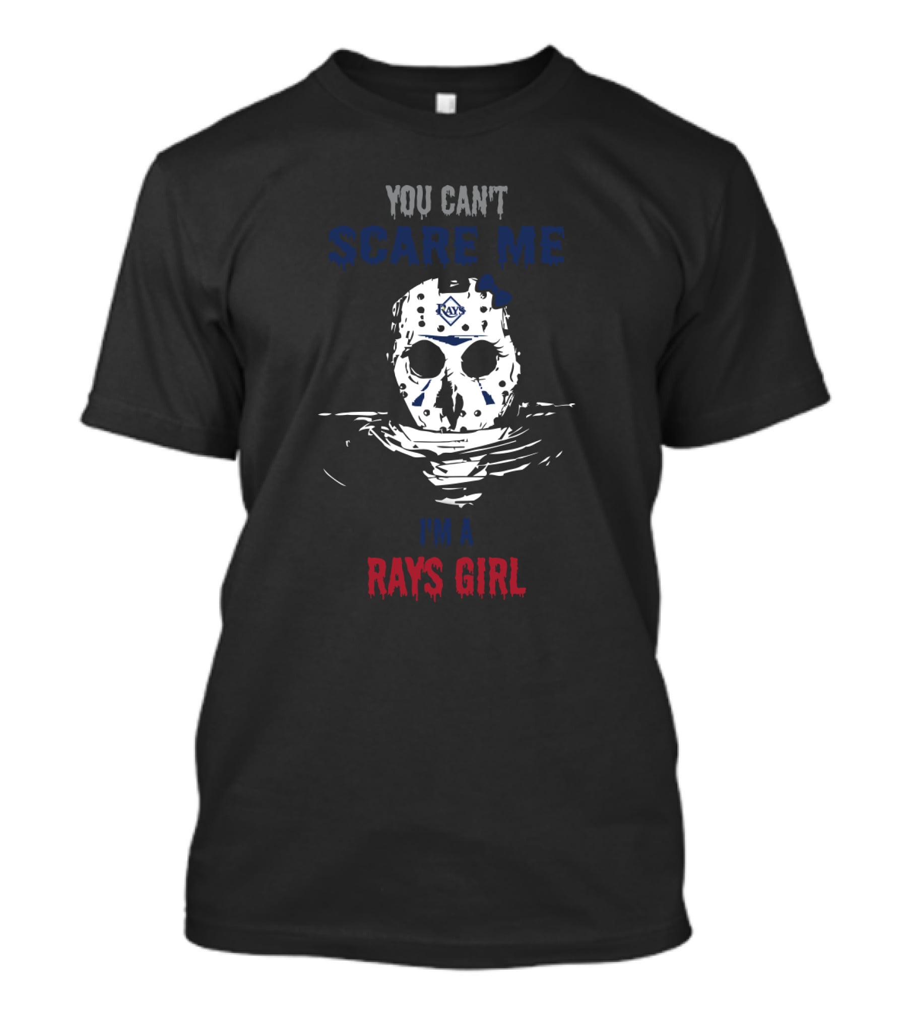 You Can't Scare Me I'm A Rays Girl Jason Voorhees Mask With Tampa Bay Rays T-Shirt