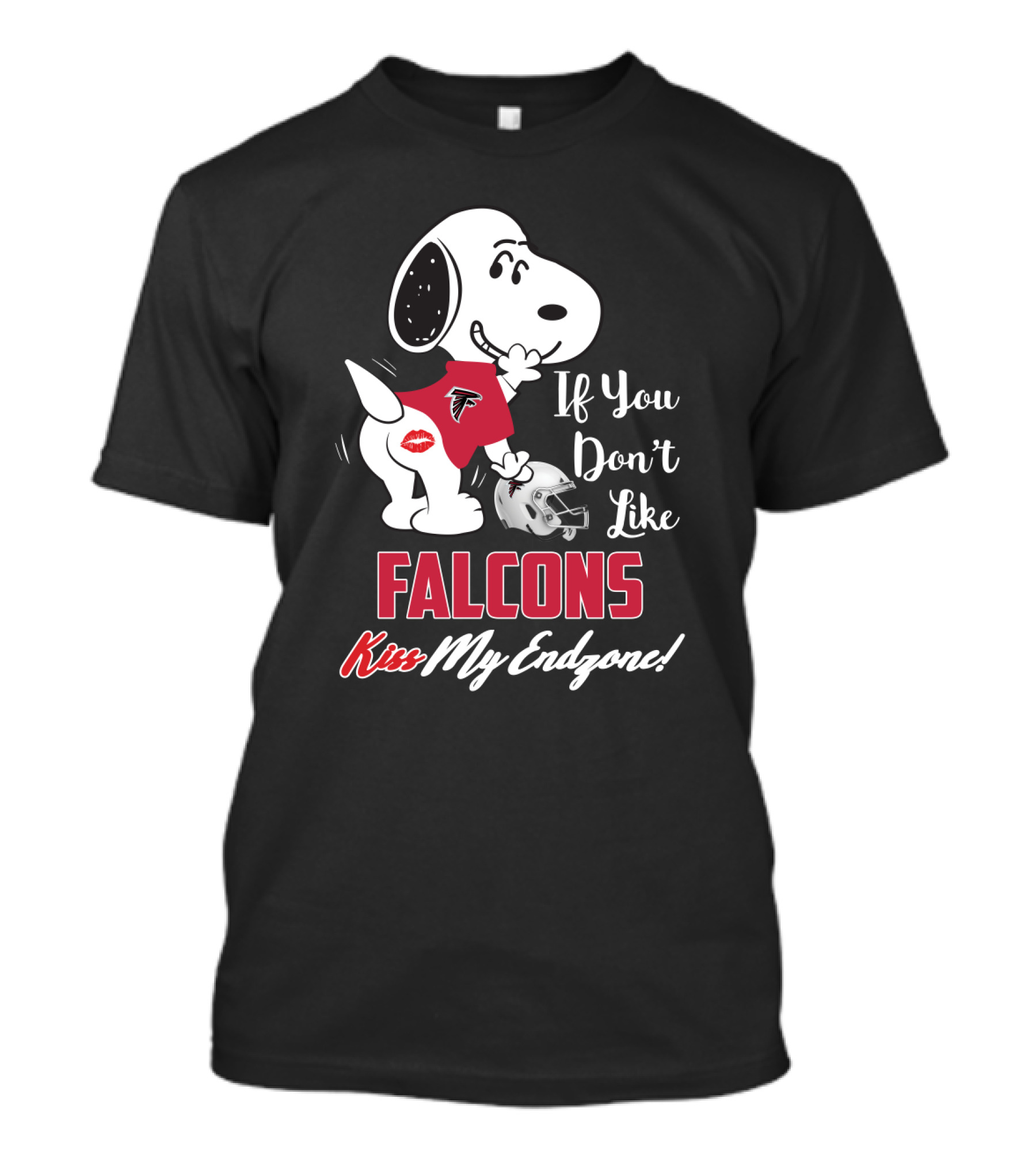 Snoopy If You Don't Like Falcons Kiss My Endzone Atlanta Falcons Fans T-Shirt