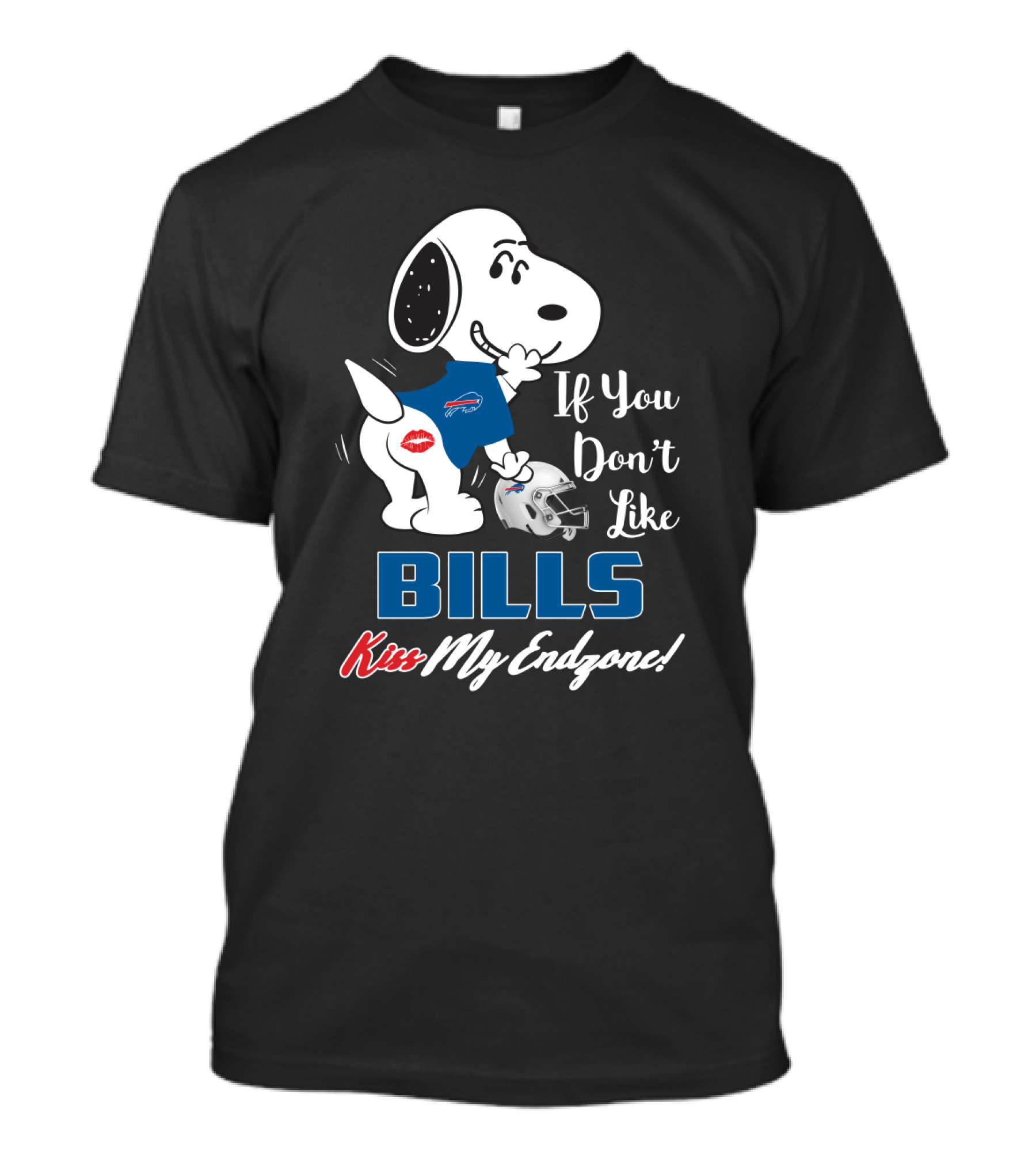 Snoopy If You Don't Like Bills Kiss My Endzone Buffalo Bills T-Shirt