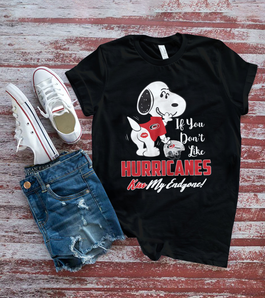 If You Don't Like Hurricanes Kiss My Endzone Snoopy Carolina Hurricanes Fans T-Shirt