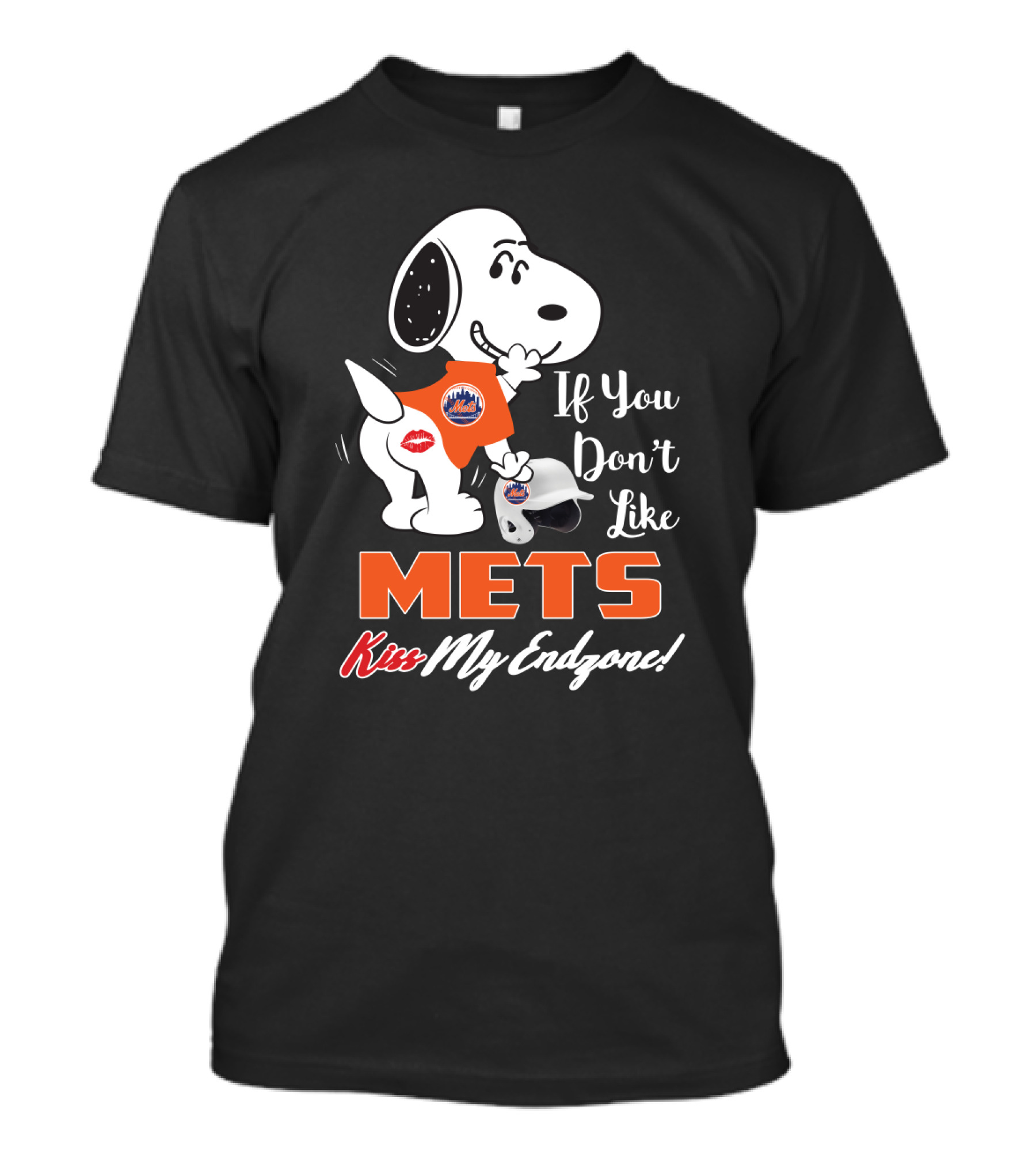 If You Don't Like Mets Kiss My Endzone Snoopy New York Mets T-Shirt