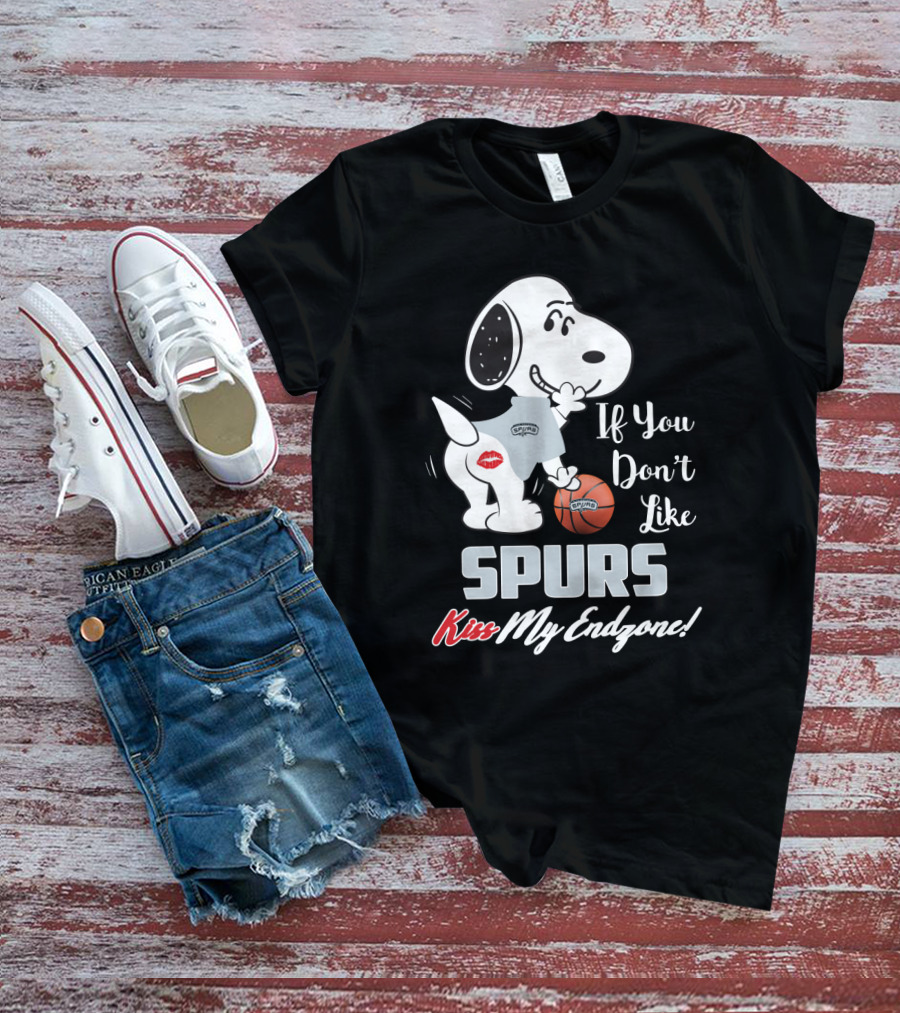 Snoopy If You Don’t Like Spurs Kiss My Endzone San Antonio Spurs Fans T-Shirt
