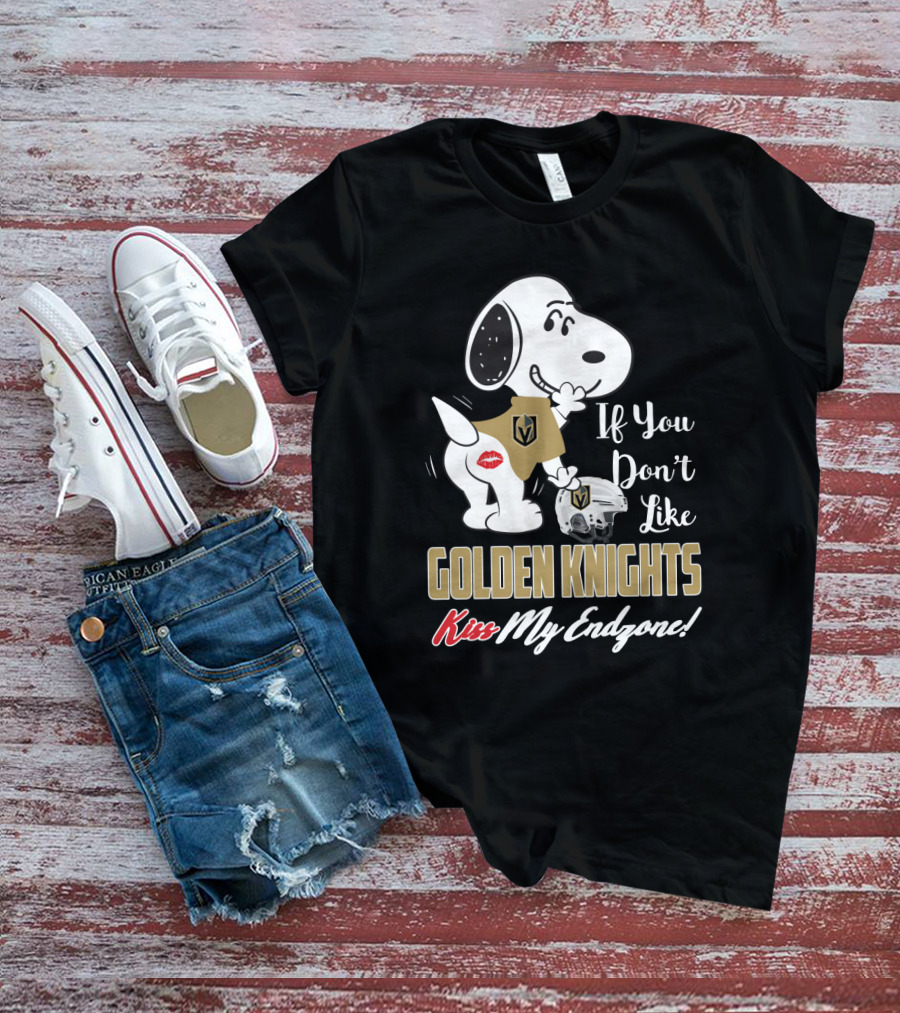 Snoopy If You Don't Like Golden Knights Kiss My Endzone T-Shirt