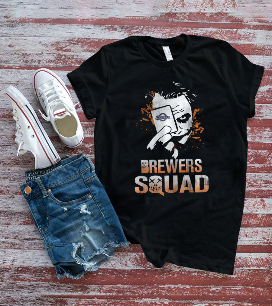 Brewers Squad Joker Card Milwaukee Brewers Fans T-Shirt