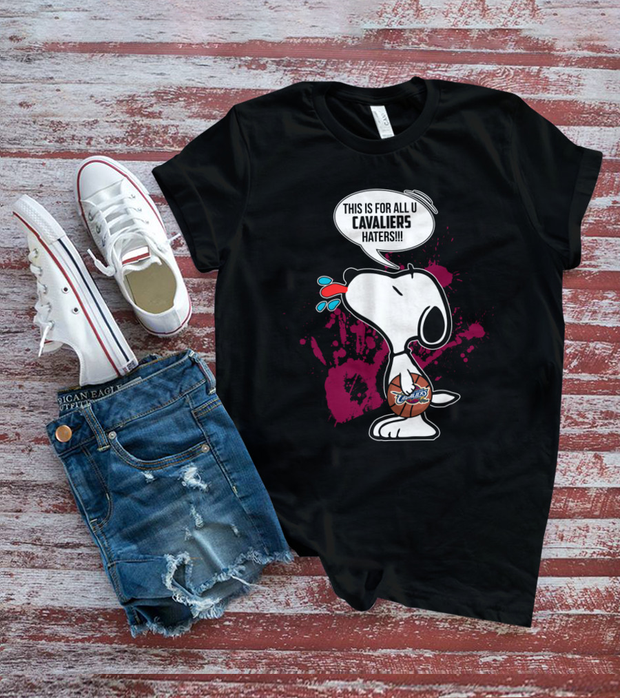 Snoopy Cavaliers Basketball Fans Shoutout To Haters T-Shirt