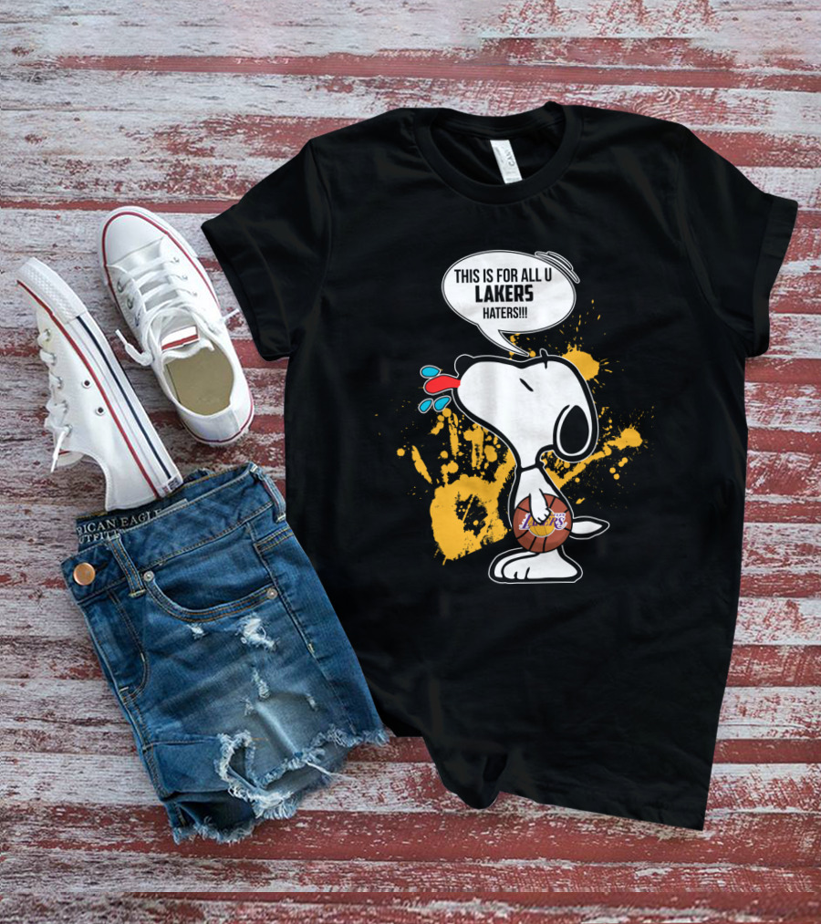 Snoopy Celebrating Los Angeles Lakers Basketball With Haters Speech Bubble T-Shirt