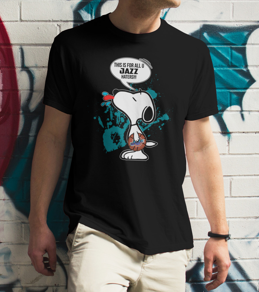Snoopy And Utah Jazz Haters Fan Message T-Shirt