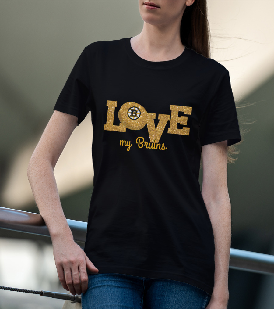 Glitter Love My Bruins Boston Fans T-Shirt