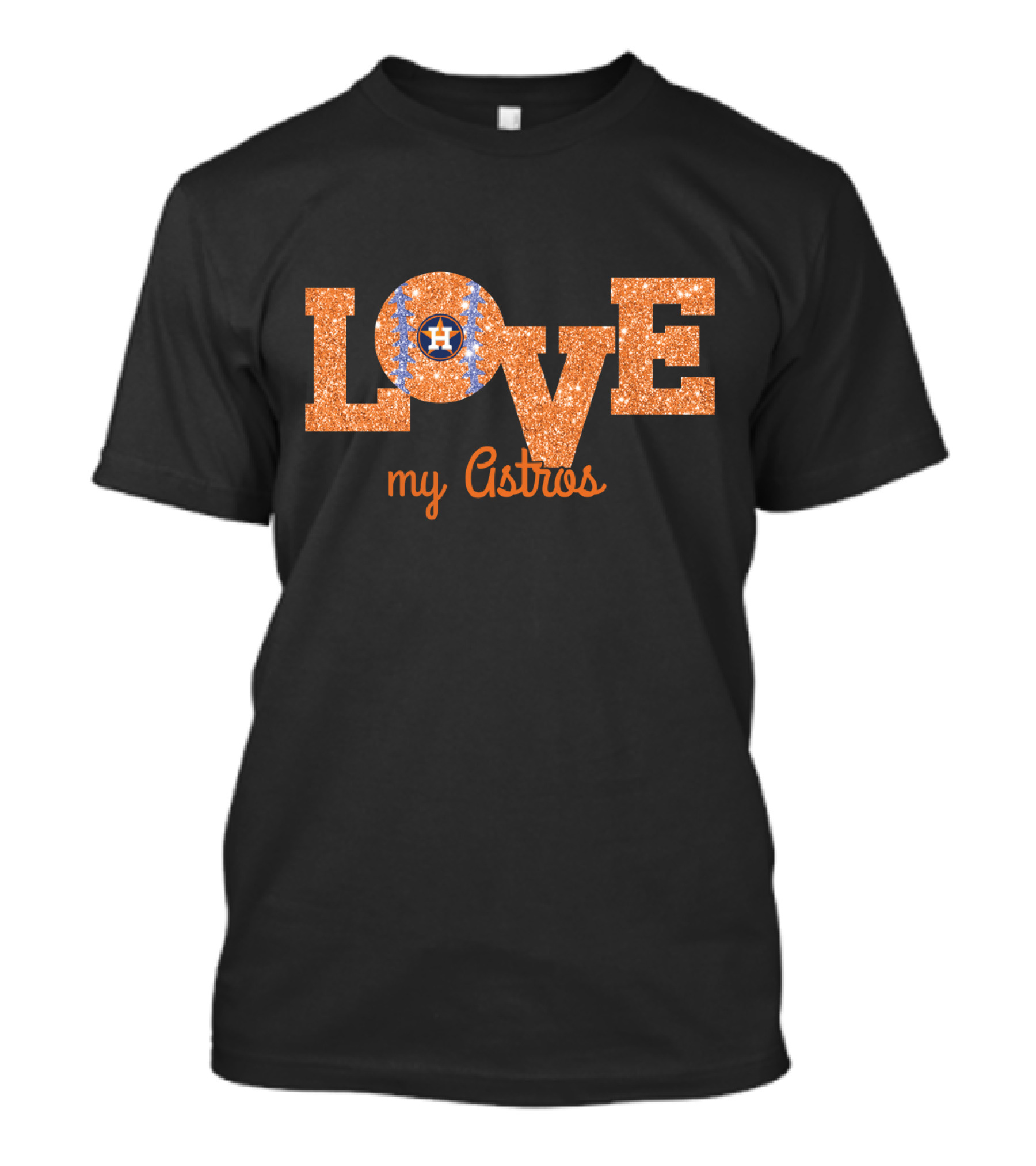 Glitter Love My Astros Houston Fans With Baseball Heart T-Shirt