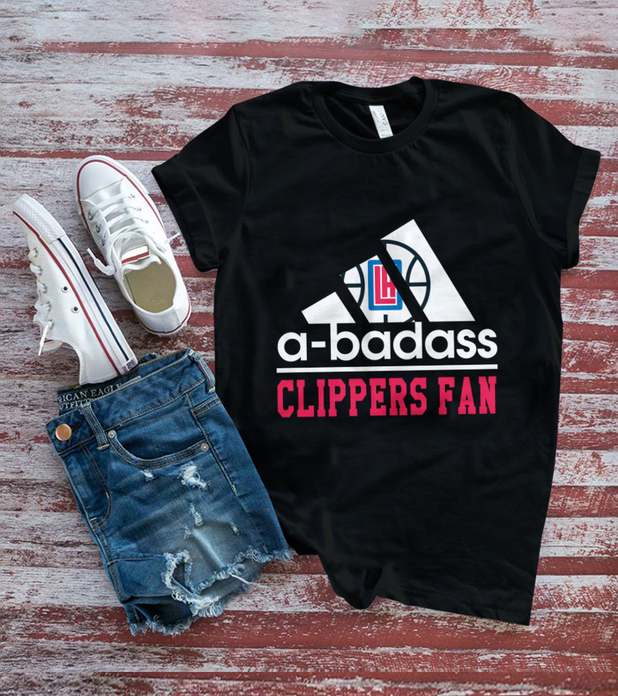 A-Badass Clippers Fan T-Shirt