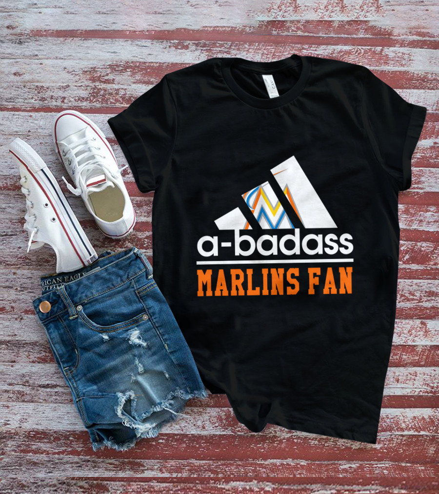 Miami Marlins Fan A-Badass T-Shirt
