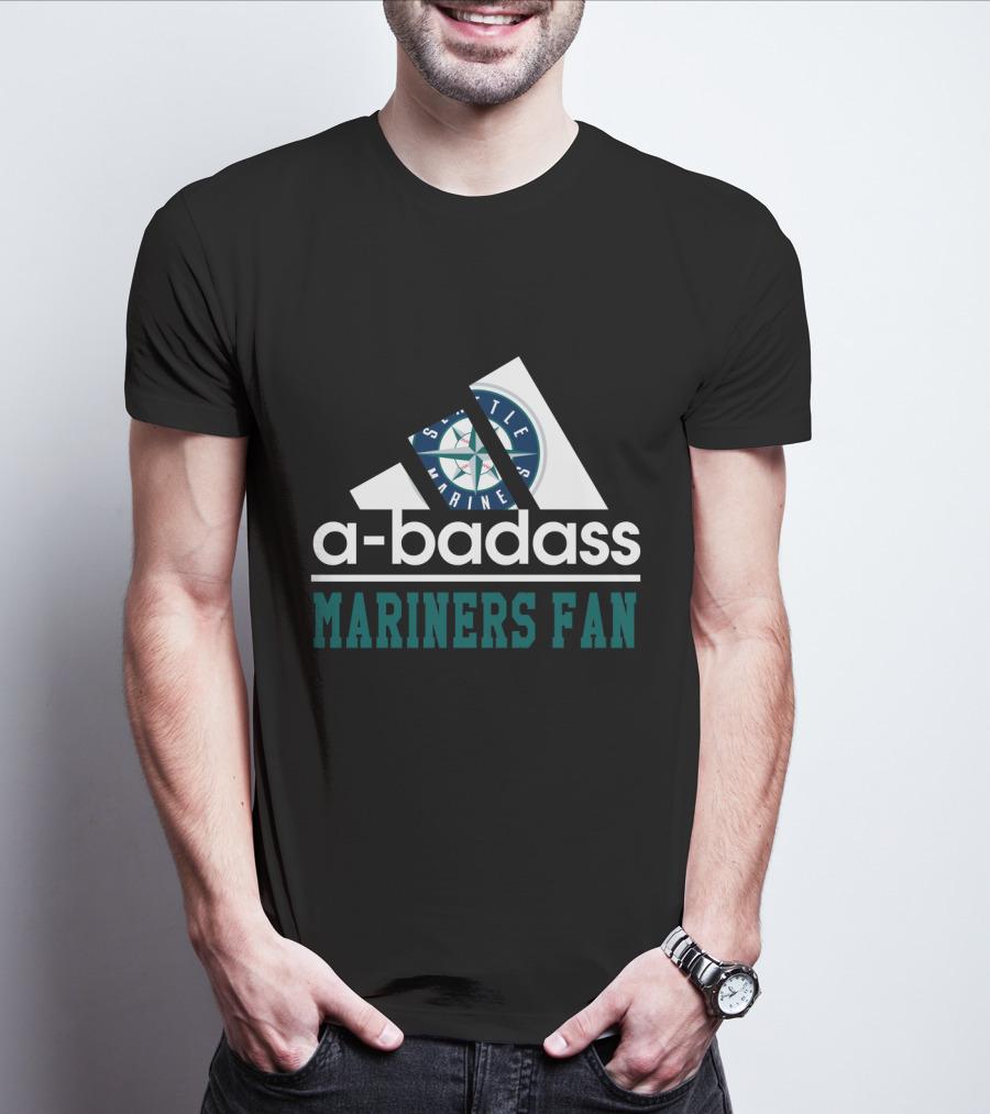 Seattle Mariners Fan A-Badass T-Shirt