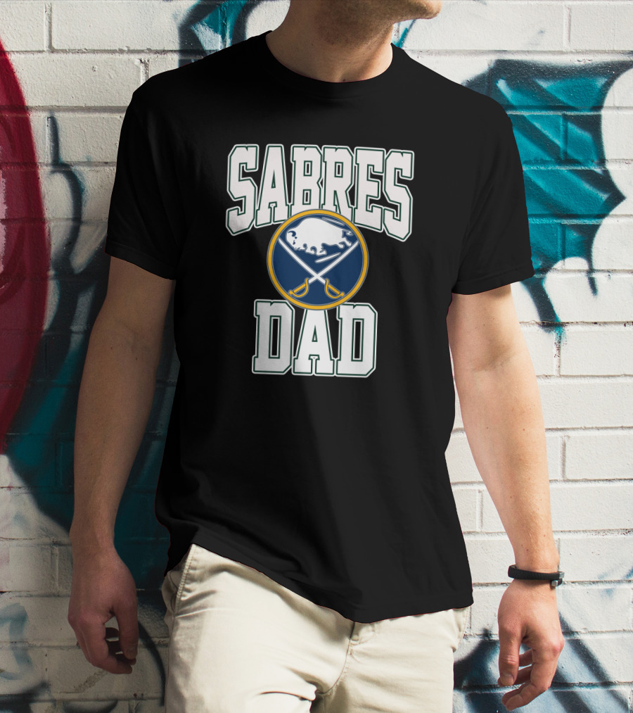 Sabres Dad Buffalo Hockey Fan Gift With Buffalo Sabres T-Shirt