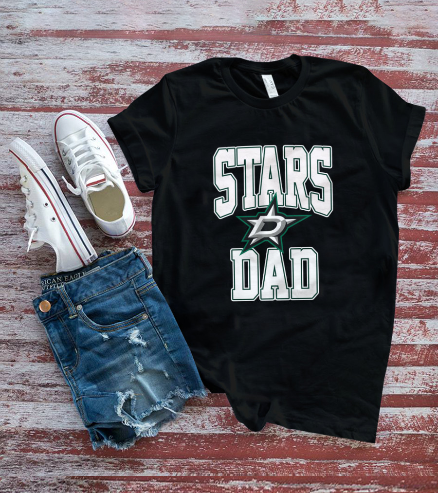 Stars Dad Dallas Hockey Team T-Shirt