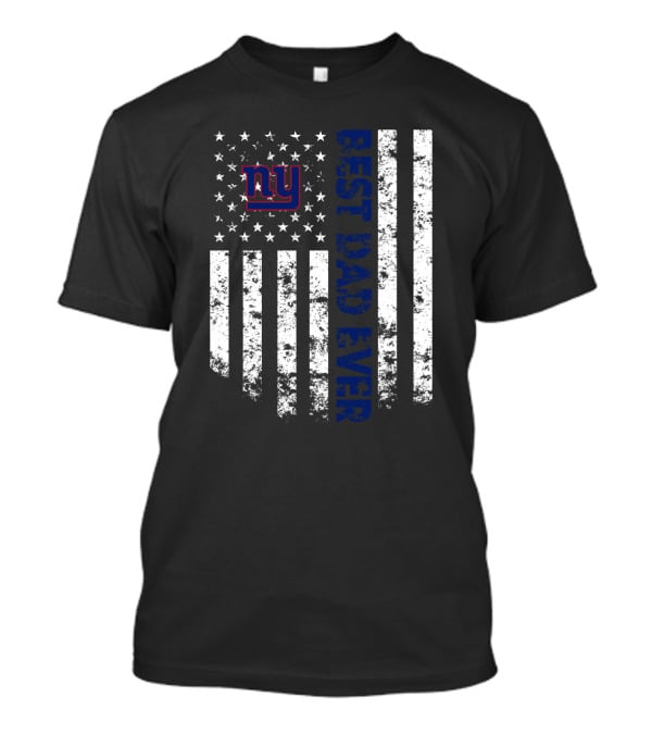 Best New York Giants Dad Ever American Flag T-Shirt