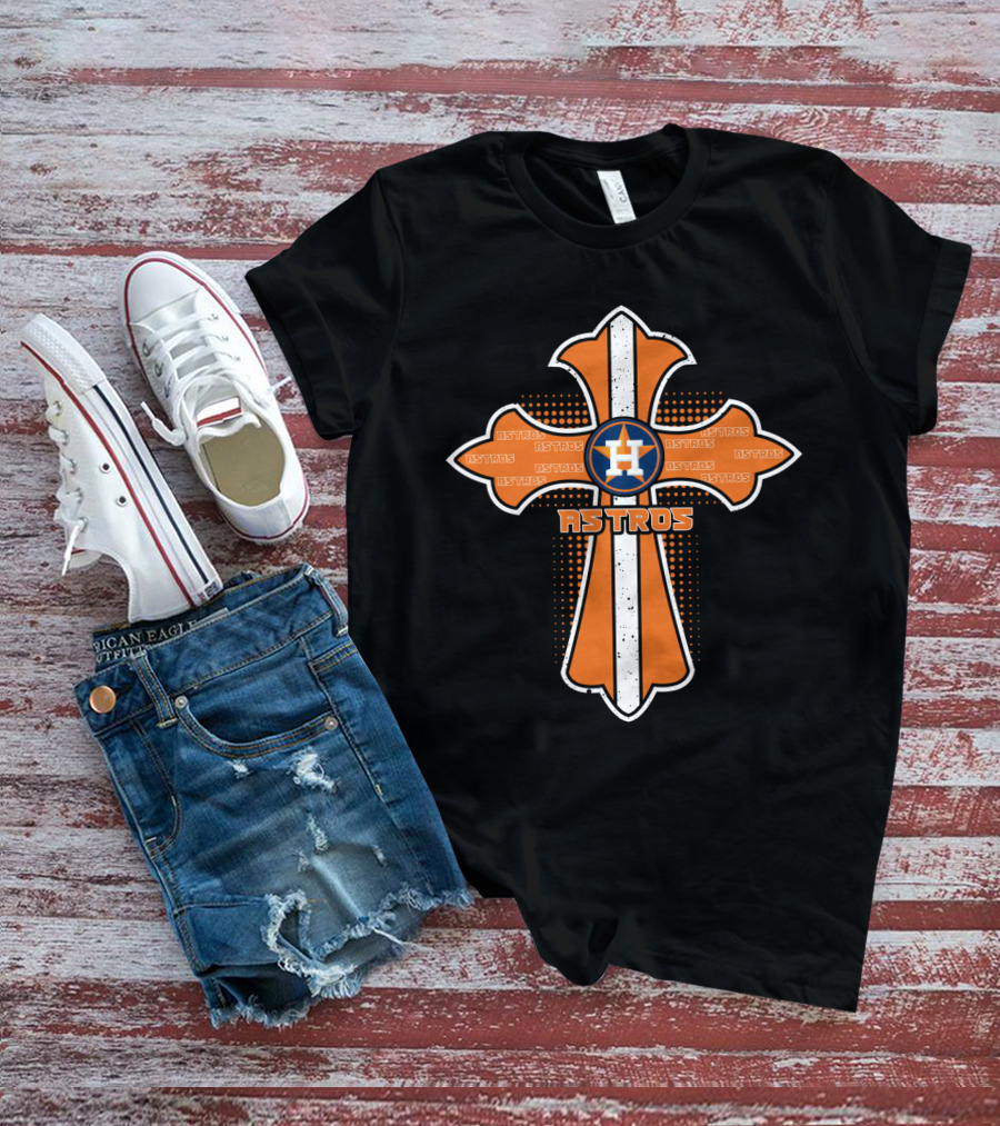 Astros Cross Jesus Faith Fans Houston MLB Baseball Team T-Shirt