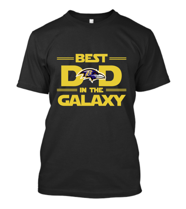 Best Dad In The Galaxy Baltimore Ravens T-Shirt