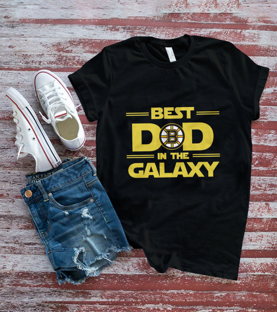 Best Dad In The Galaxy Boston Bruins B T-Shirt