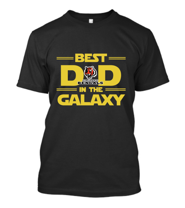 Cincinnati Bengals Best Dad In The Galaxy With Bengals T-Shirt