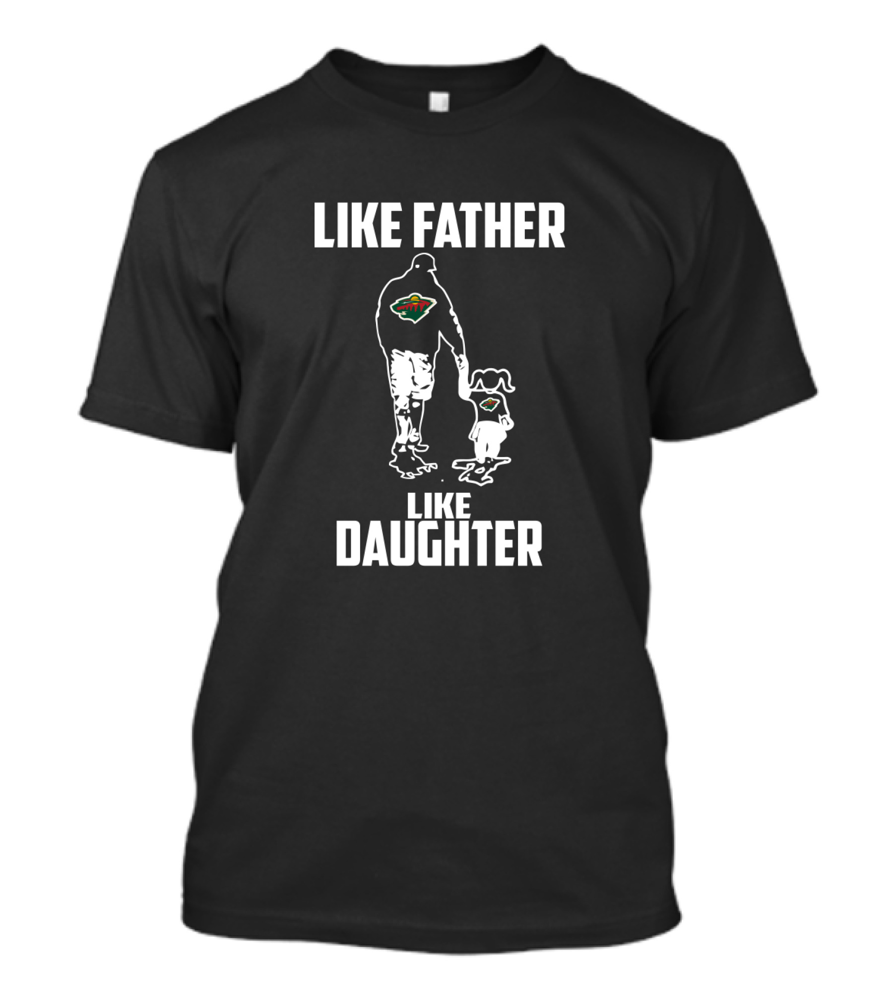 Like Father Like Daughter Minnesota Wild T-Shirt