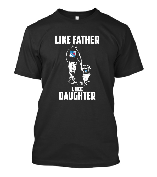 New York Rangers Like Father Like Daughter T-Shirt