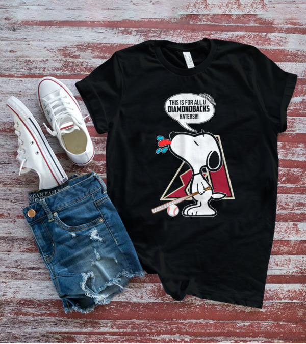 Snoopy Diamondbacks Fans Rallying Against Haters With Baseball Bat T-Shirt