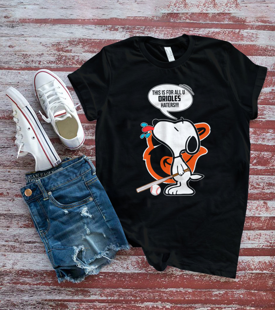 Snoopy Celebrating Baltimore Orioles With Baseball Bat For Orioles Haters T-Shirt