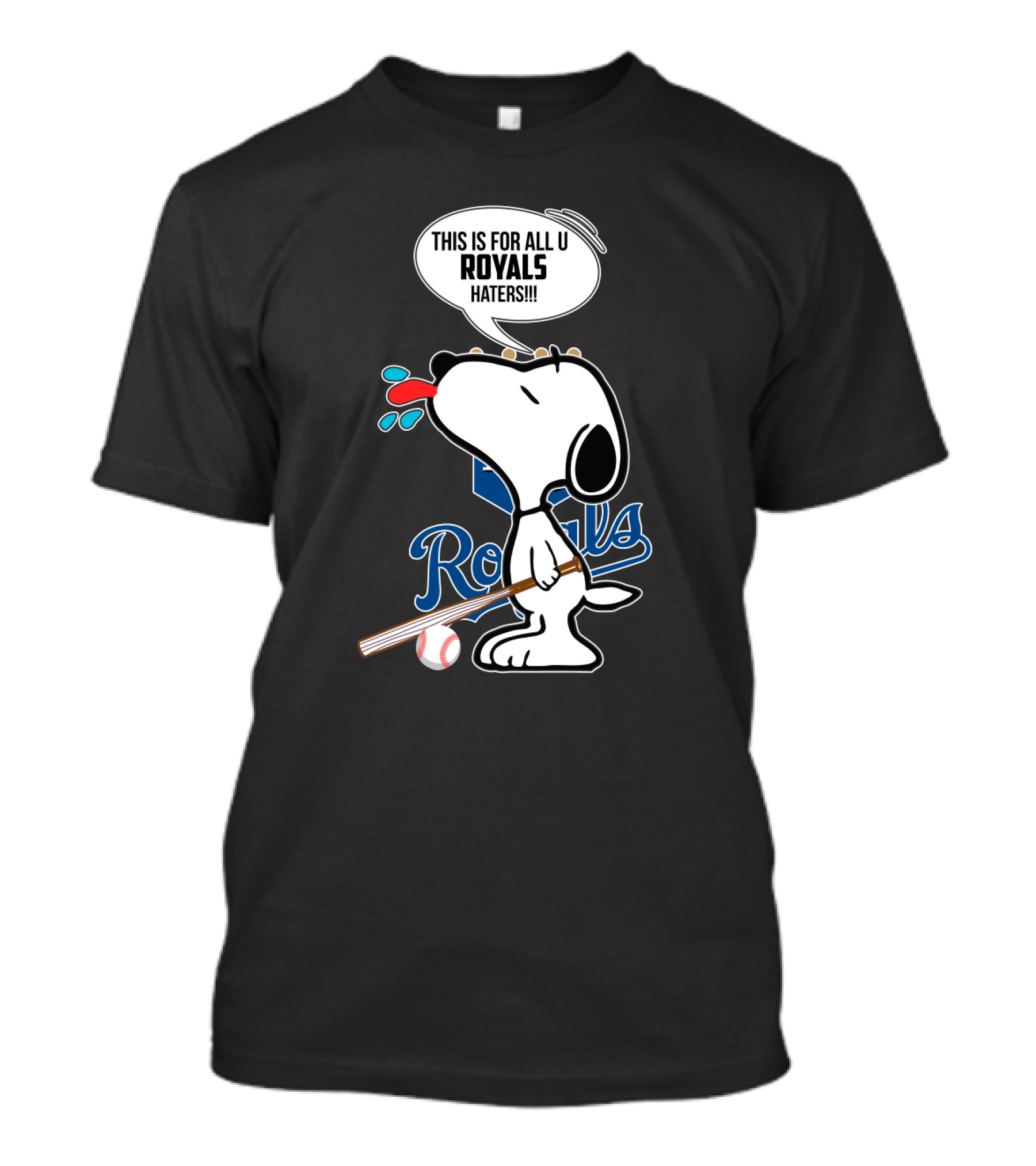 Snoopy Royals Fans This Is For All U Royals Haters Baseball Kansas City T-Shirt