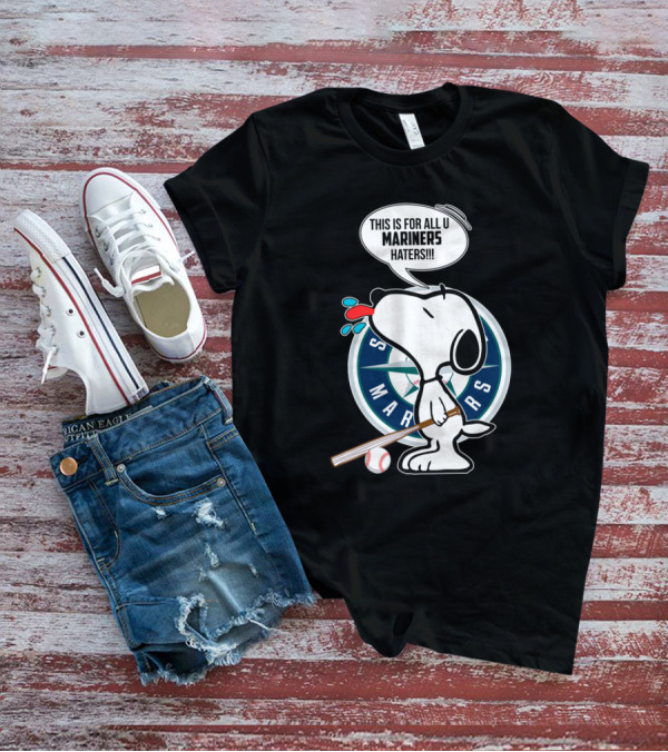 Snoopy And Seattle Mariners Logo With Baseball Bat And Mariners Haters Speech Bubble T-Shirt