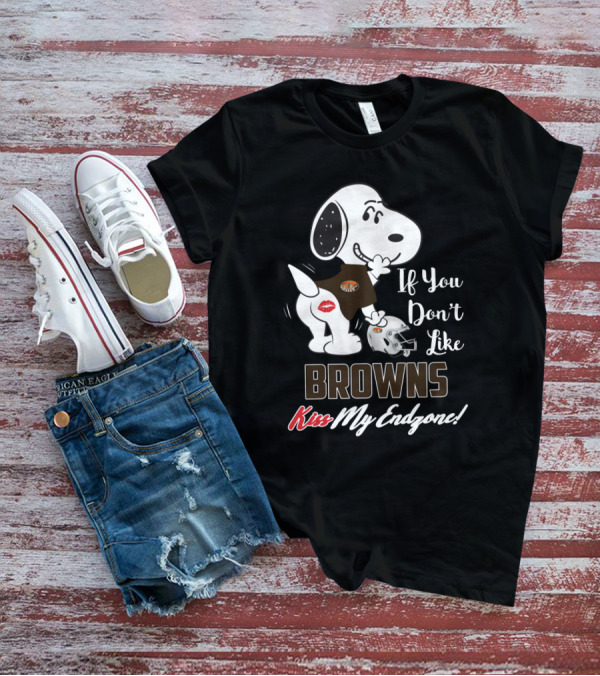 Snoopy If You Don't Like Browns Kiss My Endzone T-Shirt