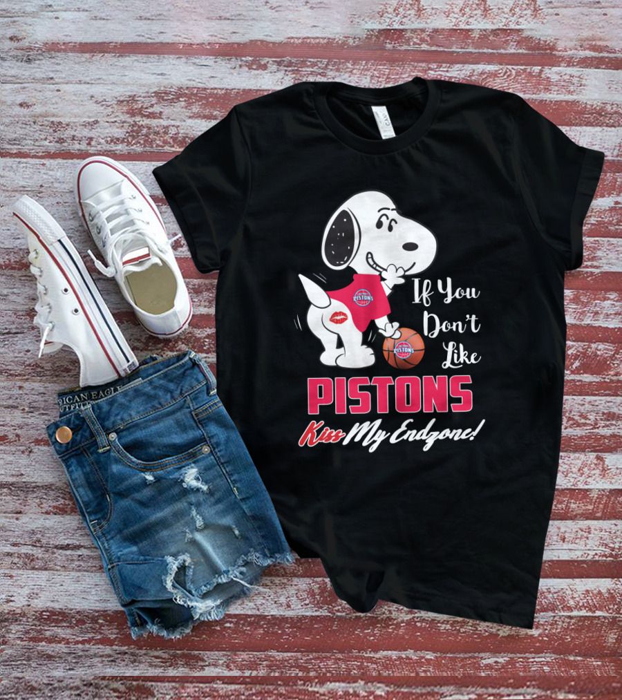 If You Don't Like Pistons Kiss My Endzone Snoopy Detroit Pistons Fans T-Shirt