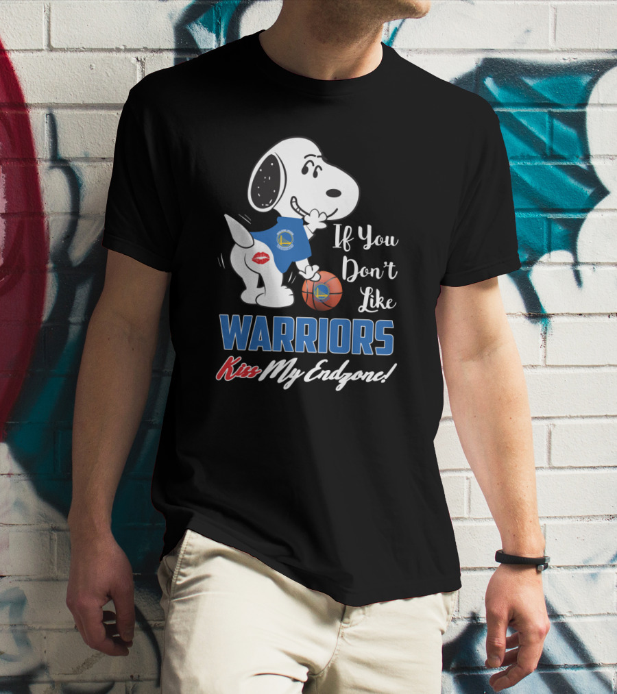 If You Don't Like Warriors Kiss My Endzone Snoopy Golden State Warriors Fans T-Shirt