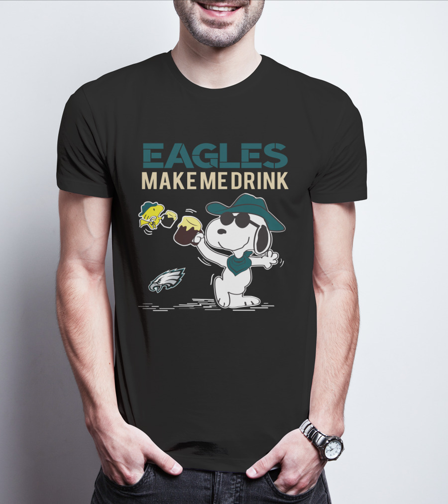 Eagles Make Me Drink Snoopy Philadelphia Eagles Fans T-Shirt