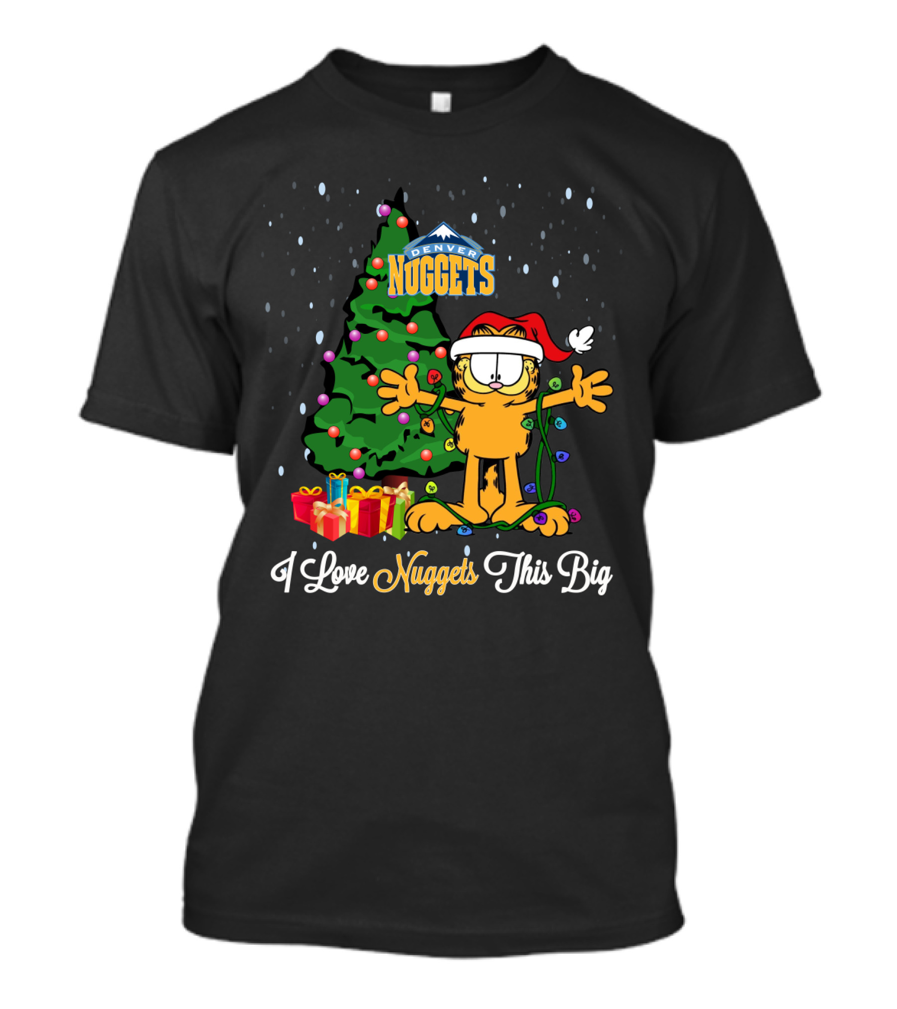 I Love Nuggets This Big Garfield Xmas Denver Nuggets T-Shirt