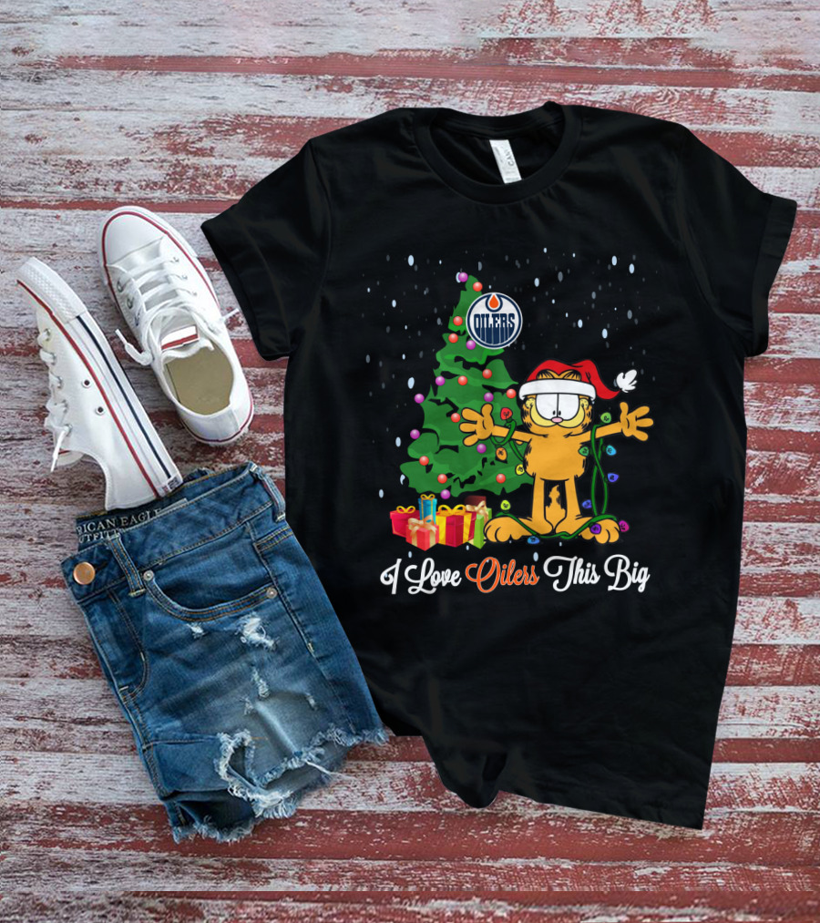 Garfield Christmas With Edmonton Oilers Fan Love And Holiday Cheer T-Shirt