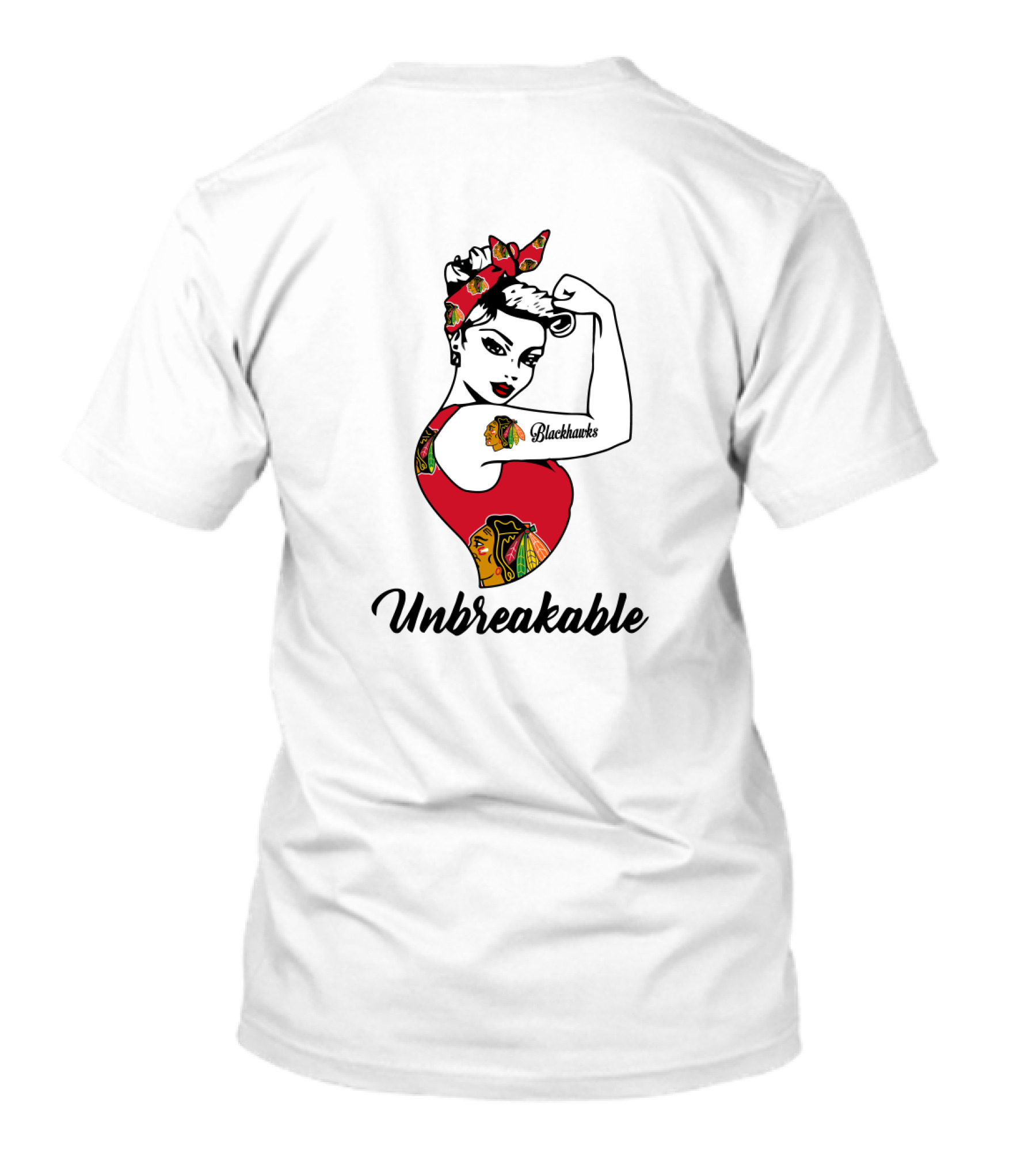 Unbreakable Chicago Blackhawks Strong Girl Rosie Riveter T-Shirt