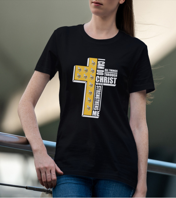 Vikings I Can Do All Things Through Christ Who Strengthens Me Cross T-Shirt
