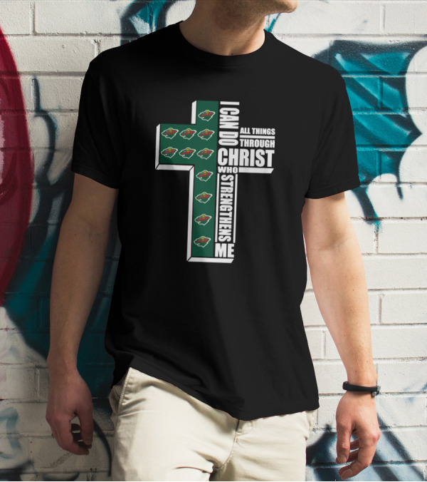 I Can Do All Things Through Christ Minnesota Wild Logo Cross T-Shirt