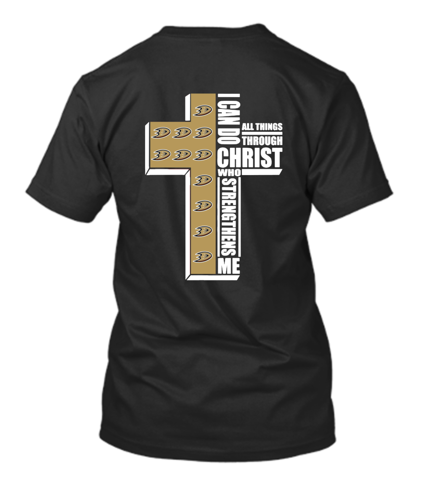 Anaheim Ducks I Can Do All Things Through Christ Who Strengthens Me Cross T-Shirt