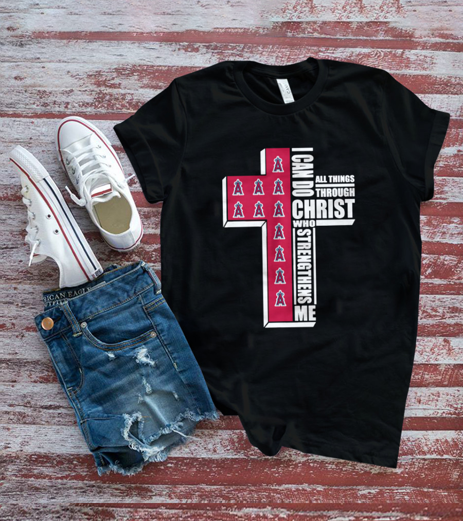 Angels Baseball I Can Do All Things Through Christ Who Strengthens Me T-Shirt
