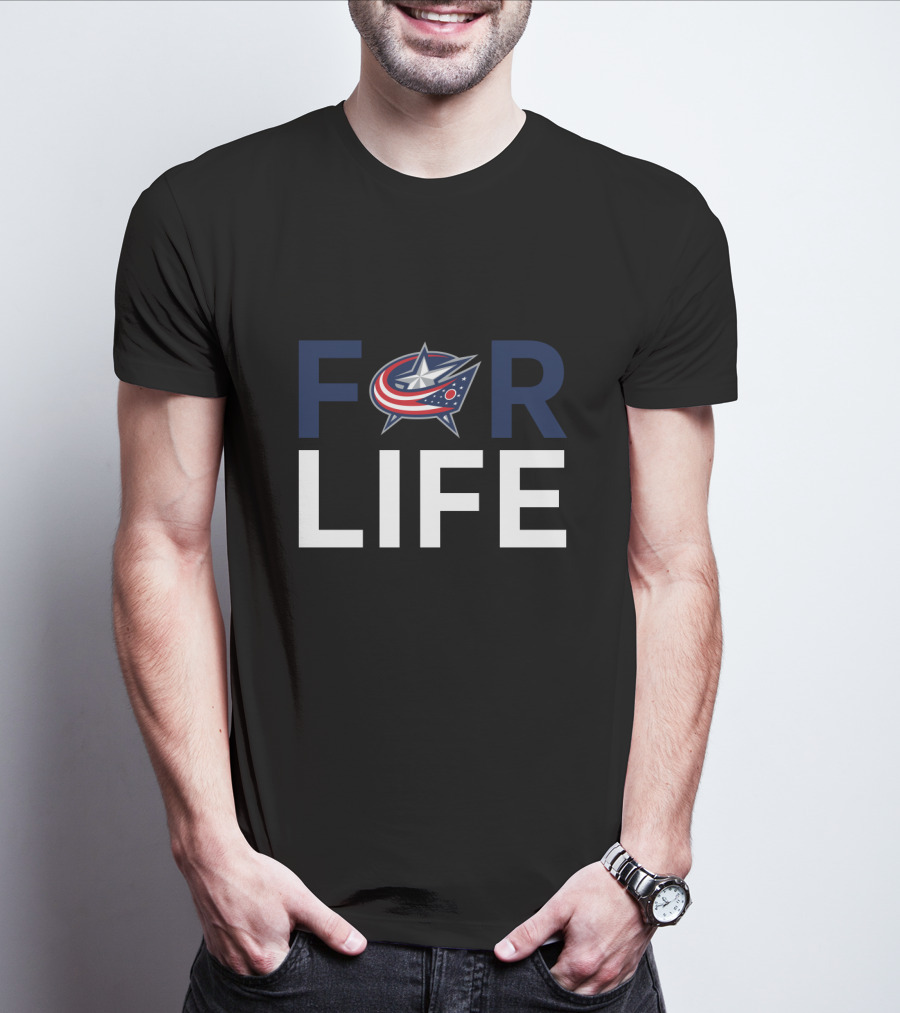 For Life Columbus Blue Jackets Fans T-Shirt